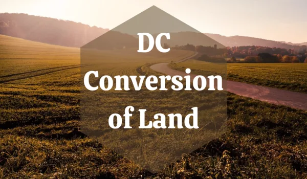 DC Conversion Agricultural to Residential Karnataka 2026